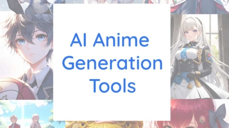 AI Anime Generation Tools