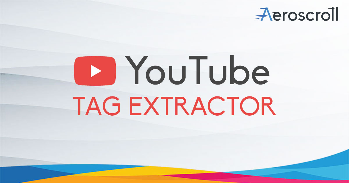 How to Extract Tags from YouTube Videos Effortlessly in 2024 18 Extract Tags from YouTube Videos